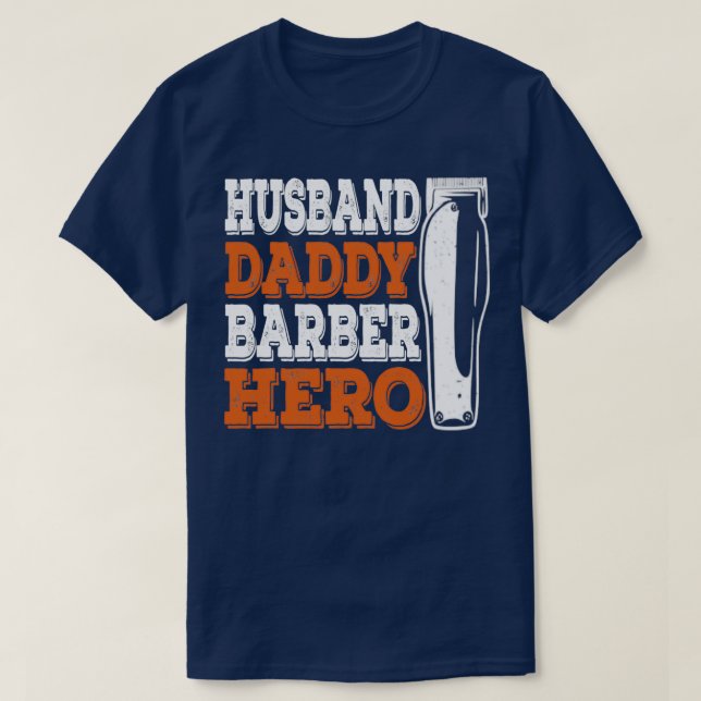 Barber Dad Funny Hairdresser Gift T-Shirt (Design Front)