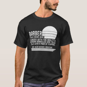 Barber Definition Hair Salon Best Barber Owner Sh T-Shirt
