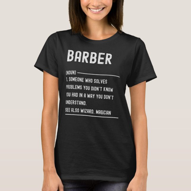Barber Definition Shirts Funny Job Title (Front)