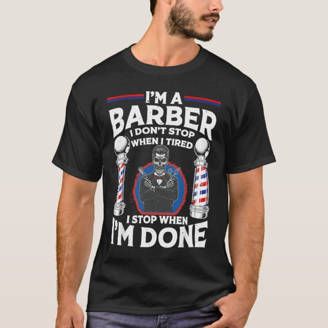 Barber Designs For Men Dad Hairstyling Humor Quote T-Shirt (Front)
