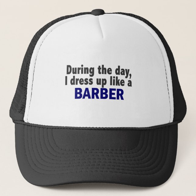 Barber During The Day Trucker Hat (Front)