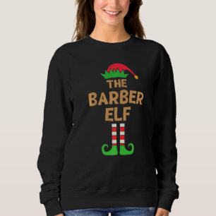Barber Elf Matching Family Christmas Party Pajama Sweatshirt