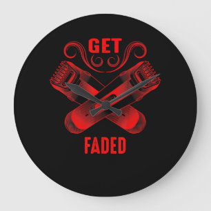 Barber   Get Faded Cool Master Barber Hairer Fade Large Clock