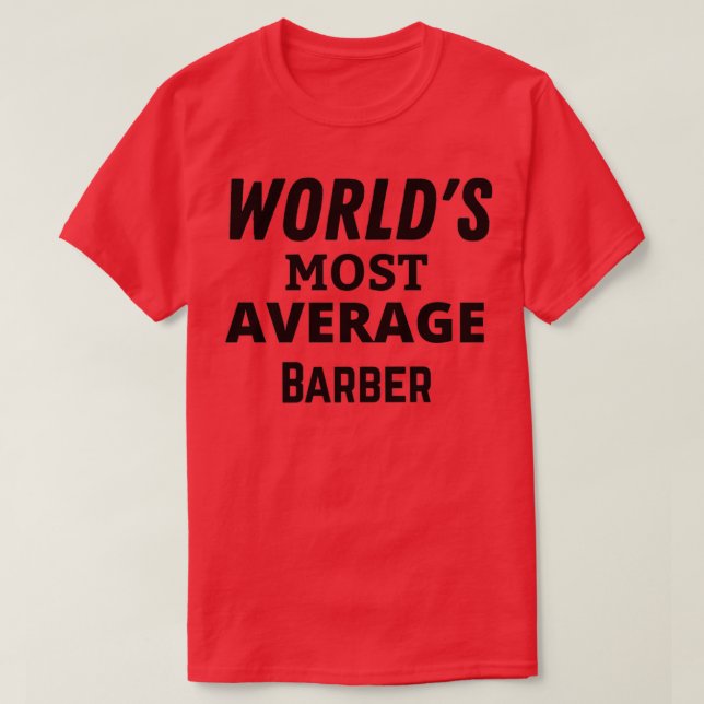 Barber GiftFunny Barber T-Shirt (Design Front)