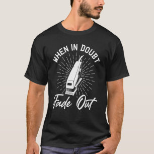 Barber Hairdresser Hairstylist Barbershop T-Shirt