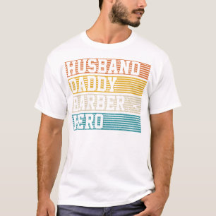 Barber Husband Daddy Hero Vintage Retro Fathers D T-Shirt