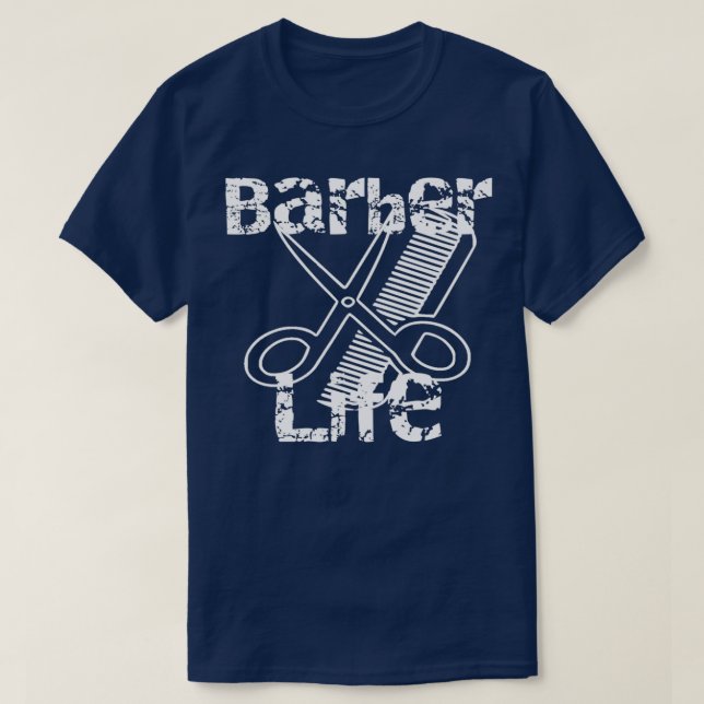 Barber Life Barber School Gift T-Shirt (Design Front)