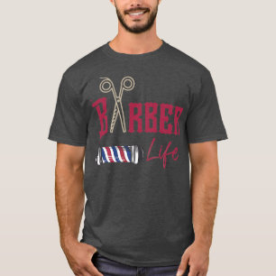 Barber Life Pole T-Shirt