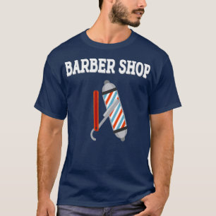 Barber Shop Hair Cut Menx27s 2 T-Shirt