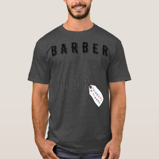 Barber Shop Mood Hairstyle Fashion Stylist Barber  T-Shirt
