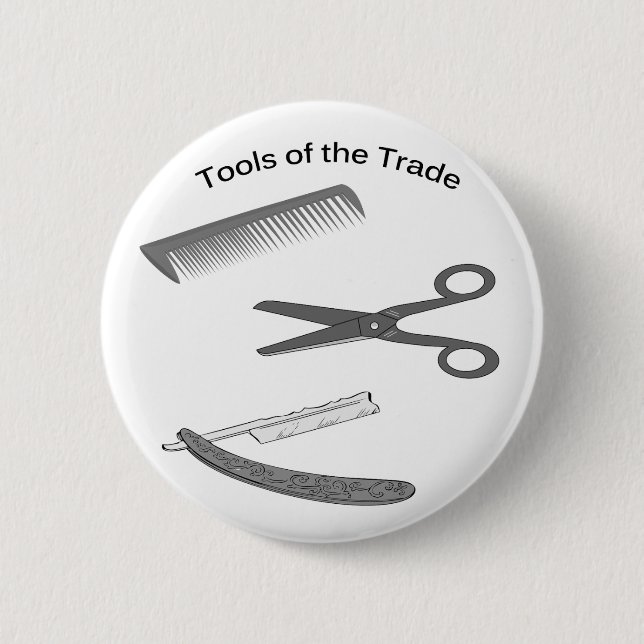 Barber Tools of The Trade 6 Cm Round Badge (Front)