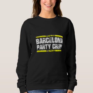 Barcelona City Party Crew Team Sweatshirt