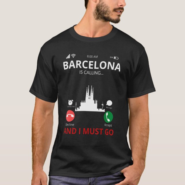 Barcelona Is Calling Spain Souvenir T-Shirt (Front)
