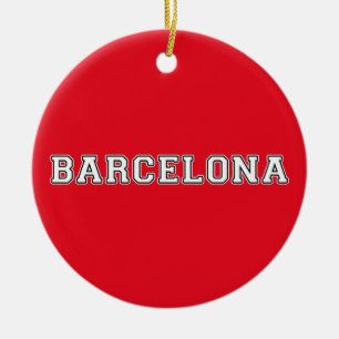 Barcelona Spain Ceramic Ornament