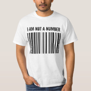 BARCODE, I AM NOT A NUMBER T-Shirt