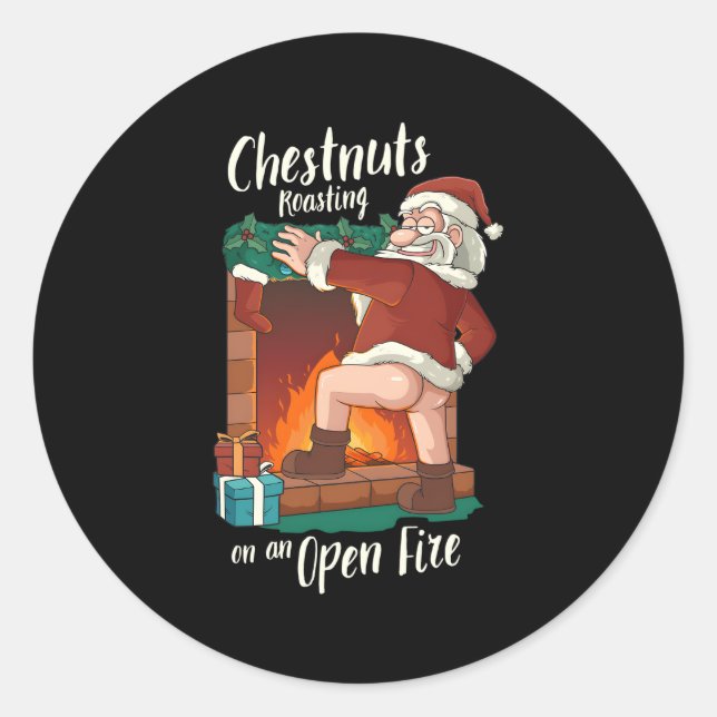 Bare Arsed Santa Rude Pun Roasting Nuts Classic Round Sticker (Front)