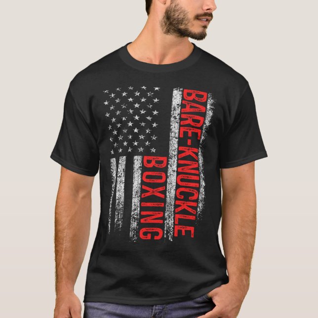 Bare Knuckle Boxing American Flag 4th of July Figh T-Shirt (Front)