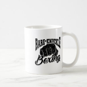 Bare-knuckle Boxing - Sport And Fitness Boxing  Coffee Mug