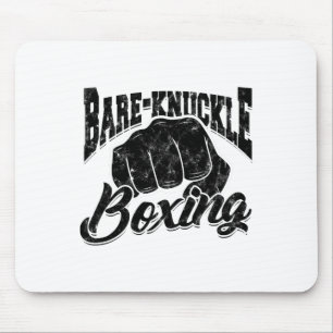Bare-knuckle Boxing - Sport And Fitness Boxing Mouse Pad