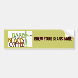 barebeansfinalgreenlogo1107A, Brew your Beans Bare Bumper Sticker