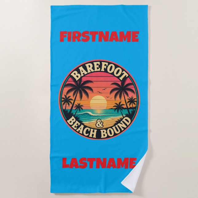 Barefoot & Beach Bound Towel (Front)