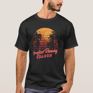 Barefoot Running Season Barefooter Hobby Barefoot T-Shirt