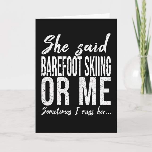 Barefoot Skiing funny gift idea Card (Front)