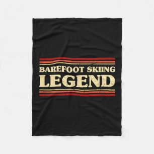 Barefoot Skiing Legend Barefooting Adventure Sport Fleece Blanket