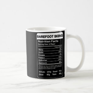 Barefoot skiing nutrition facts coffee mug