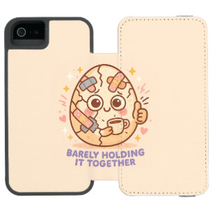 Barely Holding It Together Incipio Watson™ iPhone 5 Wallet Case