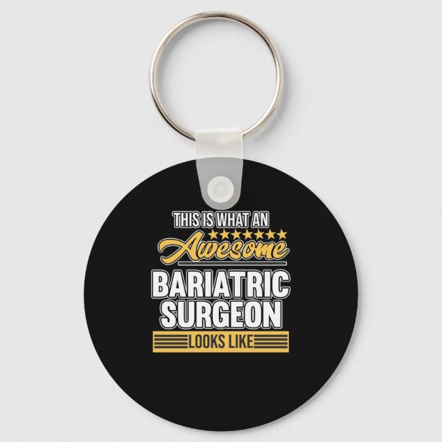 Bariatric Surgeon Surgery Medical Doctor Neurology Key Ring (Front)