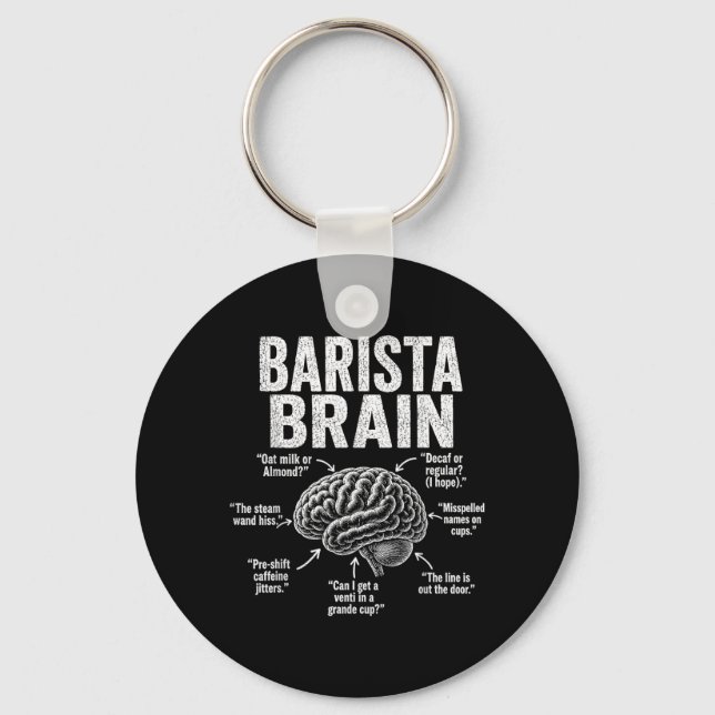 Barista Brain Coffee Professional Cafe Worker Key Ring (Front)