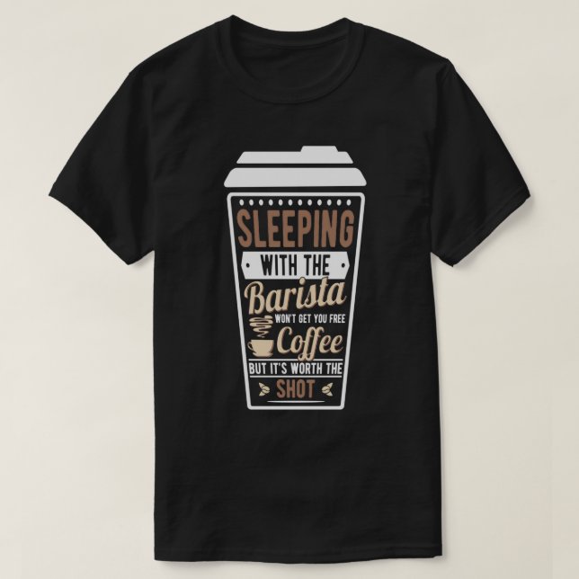 Barista Coffee Qutoe Espresso Gift T-Shirt (Design Front)