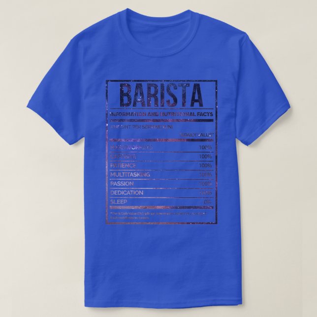 Barista Funny Baristas Nutrition Label 1 T-Shirt (Design Front)