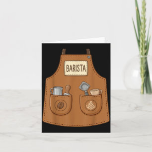 Barista Funny Cute Apron Coffee Espresso Costume Card
