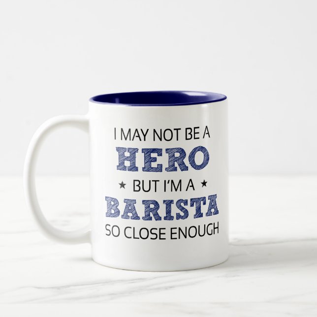 Barista Hero Humour Novelty Two-Tone Coffee Mug (Left)