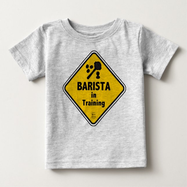 Barista in Training Baby T-Shirt (Front)