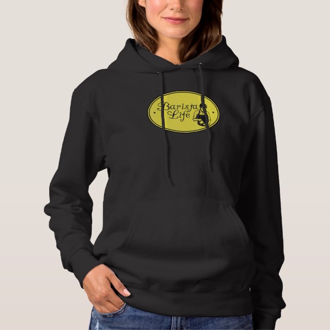 Barista Life Coffee Maker Espresso Homebarista Fil Hoodie (Front)