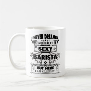 Barista Mug, Barista Coffee Mug Funny Gifts
