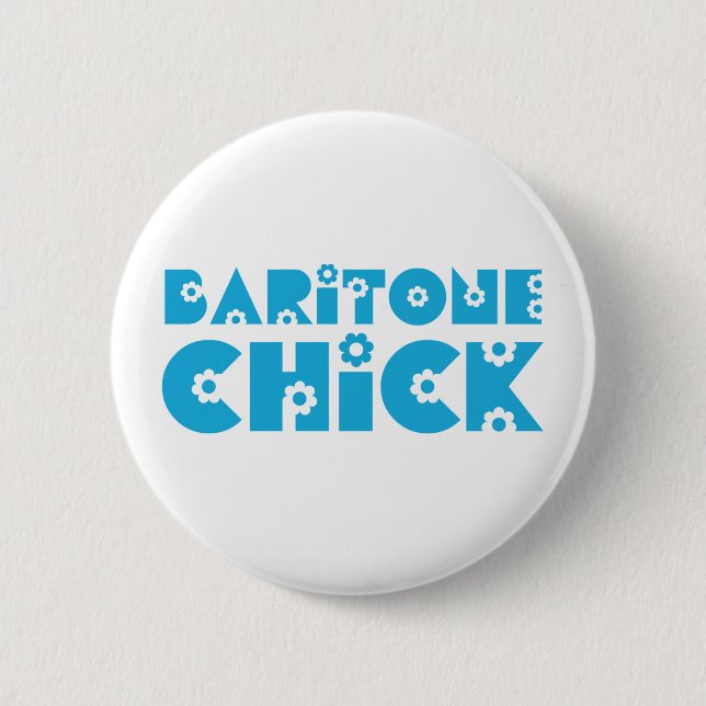 Baritone Chick 6 Cm Round Badge (Front)