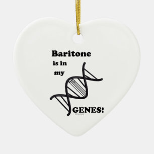 Baritone Is In My Genes Ceramic Tree Decoration