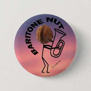 Baritone Nut 6 Cm Round Badge