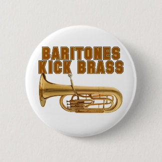 Baritones Kick Brass 6 Cm Round Badge