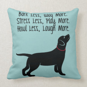 "Bark Less, Wag More" Customisable Pillow