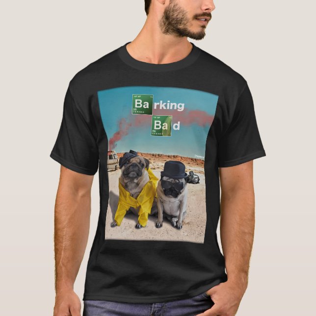 Barking Bad T-Shirt (Front)
