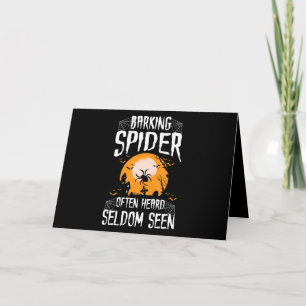 Barking Spider Heard Seldom Seen Funny Halloween Card