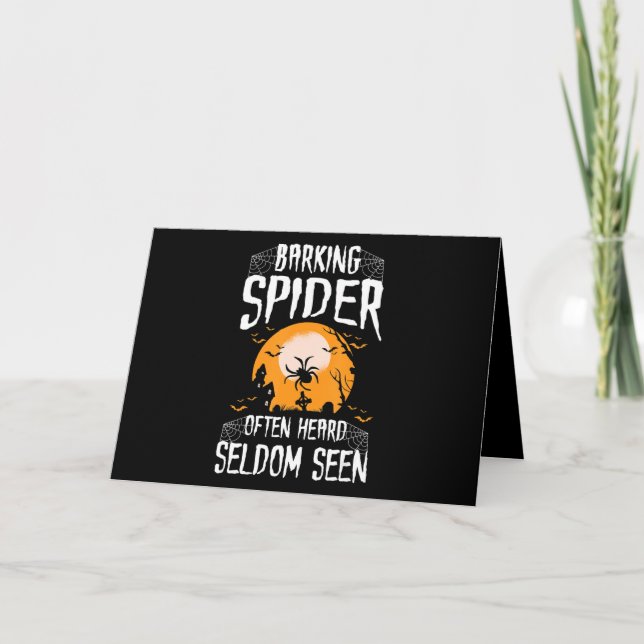 Barking Spider Heard Seldom Seen Funny Halloween Card (Front)