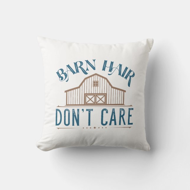 Barn Hair Don’t Care Cushion (Front)