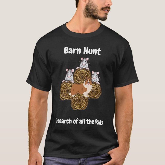 Barn Hunt  in search of rats with Aussie Sheltie T-Shirt (Front)