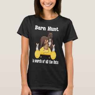 Barn Hunt  in search of rats with Staff Bull terri T-Shirt